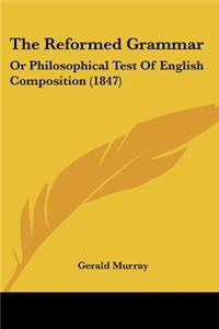 Reformed Grammar