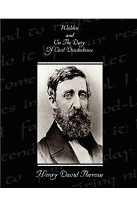 Walden and On The Duty Of Civil Disobedience