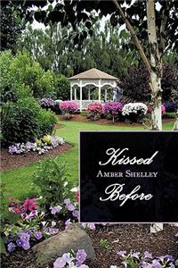 Kissed Before