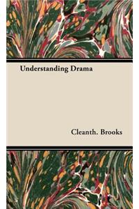 Understanding Drama