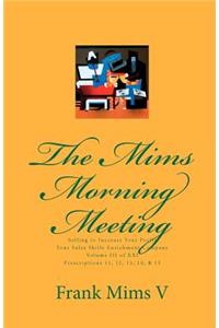 Mims Morning Meeting