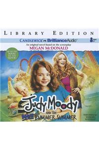 Judy Moody and the Not Bummer Summer