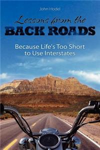 Lessons from the Back Roads