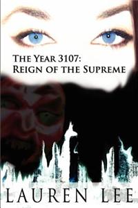 The Year 3107: Reign of the Supreme