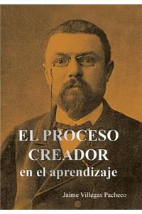 Proceso Creador En El Aprendizaje