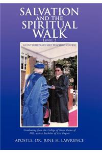 Salvation and the Spiritual Walk, Level 2