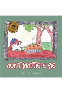 Aunt Mattie's Pie