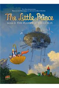 The Little Prince 19: The Planet of the Cublix