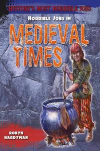 Horrible Jobs in Medieval Times