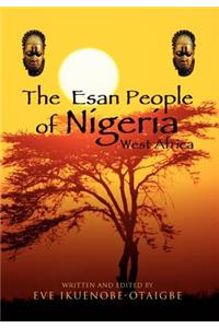 The Esan People of Nigeria, West Africa
