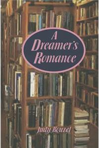 A Dreamer's Romance