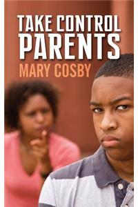 Take Control Parents