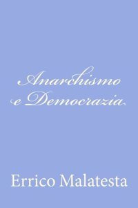 Anarchismo e Democrazia