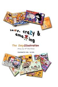 laZy, craZy & amaZing