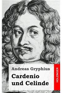Cardenio und Celinde