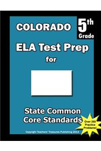 Colorado 5th Grade ELA Test Prep
