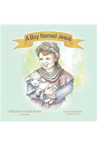 A Boy Named Jesus