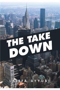 The Take Down