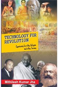 Technology for Revolution