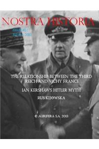 Nostra Historia #2: The Relationship Between the Third Reich and Vichy France, Ian Kershaw's Hitler Myth, I Rus Kijowska