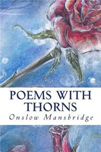 Poems with Thorns
