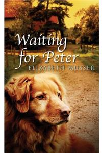 Waiting For Peter