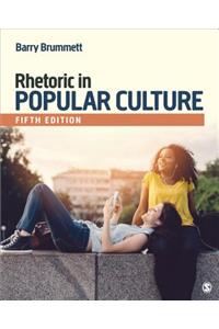 Rhetoric in Popular Culture