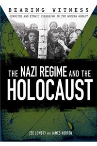 Nazi Regime and the Holocaust
