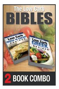 The Low Carb Bibles Low Carb Greek Recipes and Low Carb Quick 'n Cheap Recipes