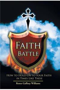 Faith Battle