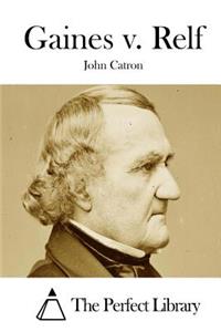 Gaines v. Relf