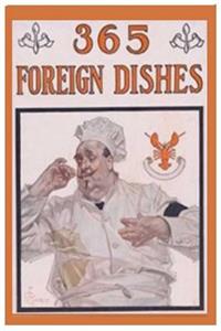 365 Foreign Dishes