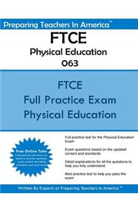 FTCE Physical Education K-12 063