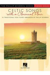 Celtic Songs with a Classical Flair