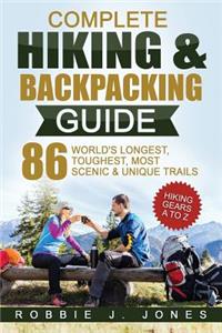 Complete Hiking & Backpacking Guide