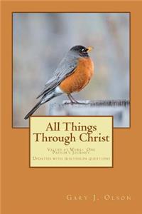 All Things Through Christ