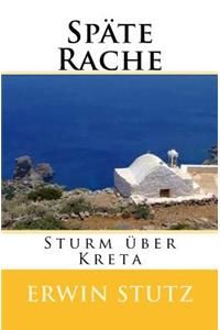 Späte Rache