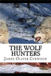 The Wolf Hunters