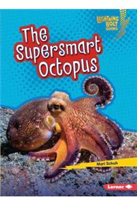 The Supersmart Octopus