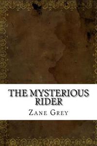 The Mysterious Rider