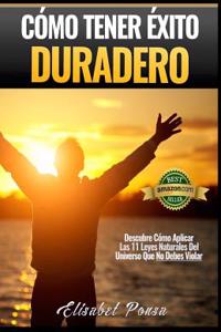 Como Tener Exito Duradero