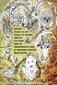 malebog Tilslut til dyr Tilslut til naturen lære om dyr totem lære om transformative magt af kærlighed kunstner Grace Divine