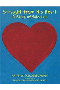 Straight from His Heart