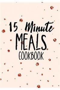 15 Minute Meals Cookbook