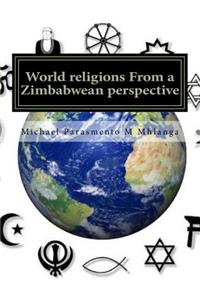 World religions From a Zimbabwean perspective