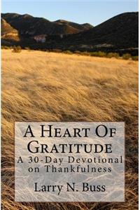 A Heart Of Gratitude