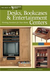 Desks, Bookcases, and Entertainment Centers (Best of Wwj)
