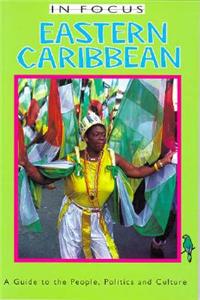Eastern Caribbean in Focus