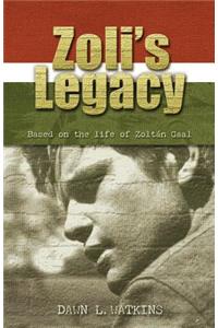 Zoli's Legacy