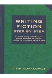 Writing Fiction Step by Step